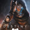 DESTINY GLOWING POSTER