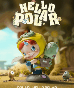 POP MART HELLO POLAR SERIES 1 BLIND BOX FIGURES