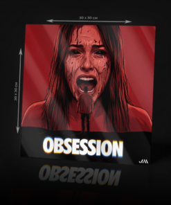 OBSESSION ACRYLIC POSTER